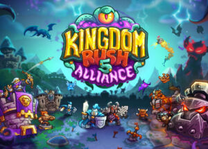 Download Kingdom Rush 5 Alliance TD v5.00.40-P2P