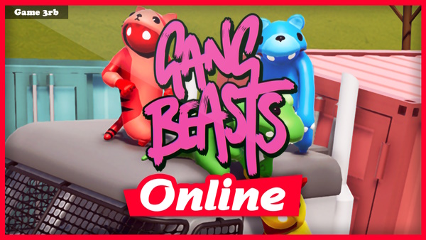 Gang Beasts