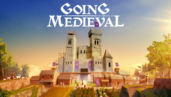Going Medieval