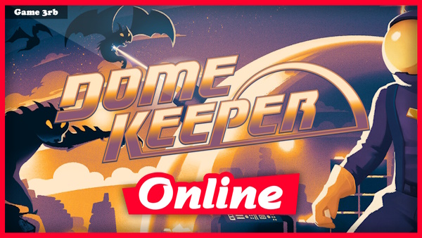 Dome Keeper v5.0.0 + OnLine Download