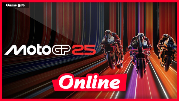 MotoGP 25 Build 03092026 + OnLine Download
