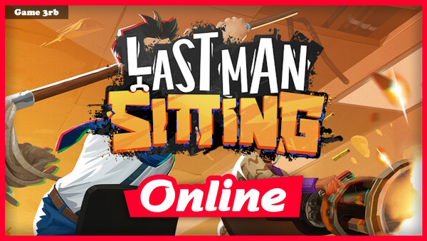 Last Man Sitting Build 04132026 + OnLine Download