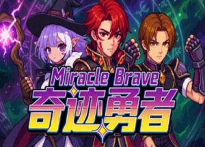 Miracle Brave Free Download
