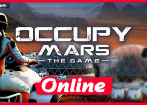 Occupy Mars The Game v1.0.14 + OnLine Download