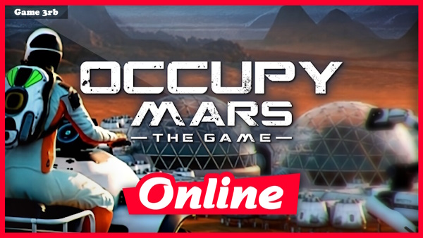 Occupy Mars The Game v1.0.14 + OnLine Download