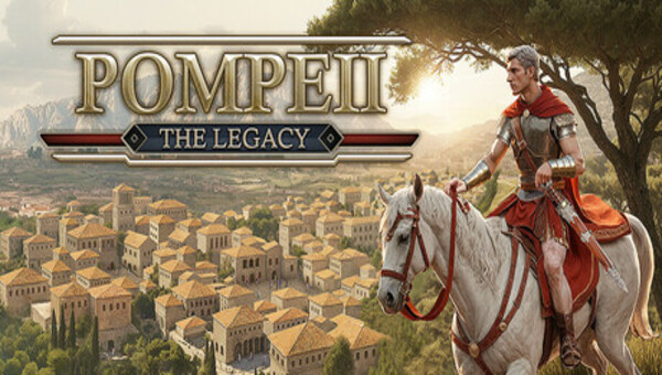 Pompeii The Legacy Free Download