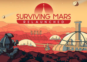 Surviving Mars Relaunched v1.0.6 Download