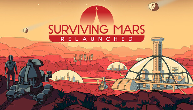 Surviving Mars Relaunched Download 