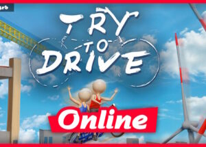 Try To Drive v1.1.0 + OnLine Download