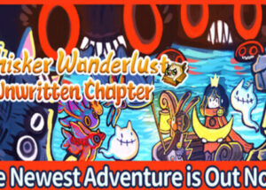 Whisker Wanderlust Unwritten Chapter TENOKE Download
