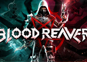 Blood Reaver Early Access Download