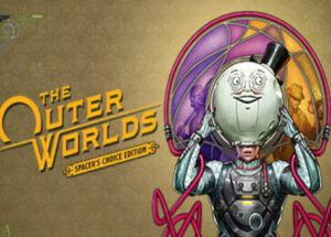 The Outer Worlds Spacers Choice Edition Download