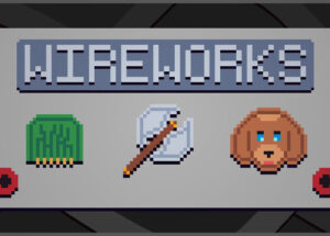 Wireworks Game Download